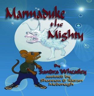 Marmaduke the Mighty