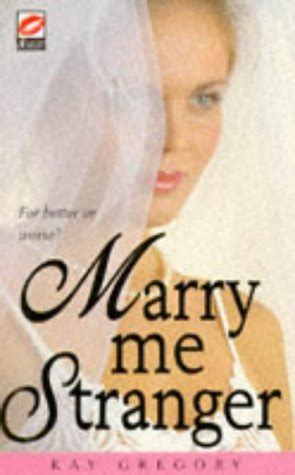 Marry Me Stranger