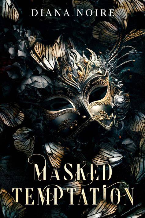 Masked Temptation
