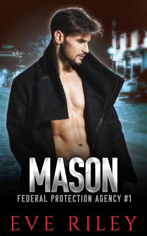 Mason (Federal Protection Agency Book 1)