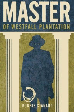 Master of Westfall Plantation