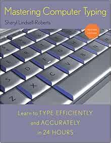 Mastering Computer Typing, Revised Edition