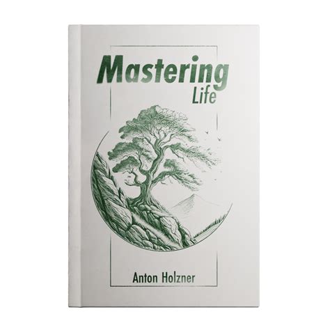 Mastering Life
