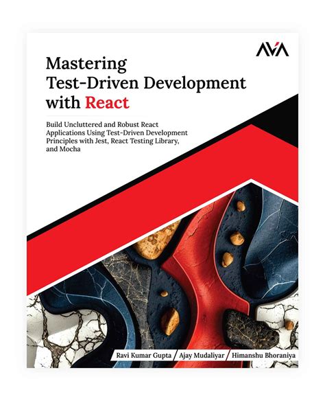Mastering Test Driven Development with React