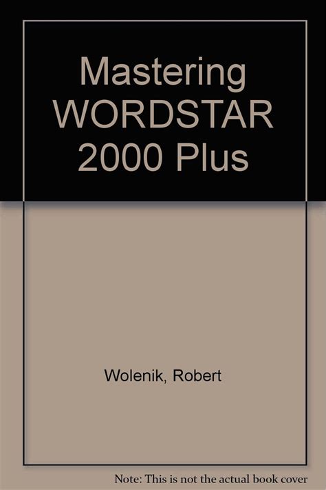 Mastering WordStar