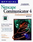 Mastering the Net With Netscape Communicator