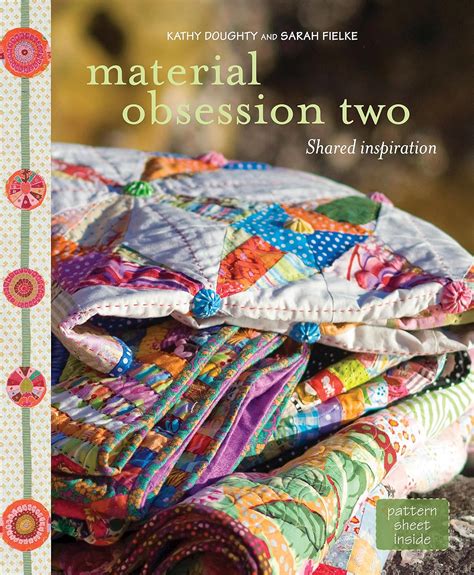 Material Obsession Two: Shared Inspiration