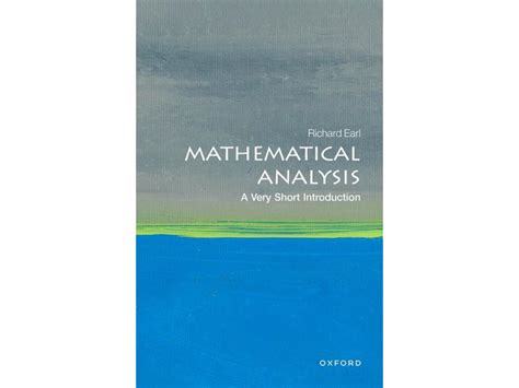 Mathematical Analysis: A Very Short Introduction