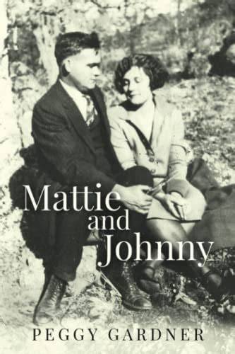 Mattie and Johnny
