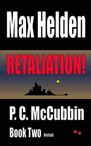 Max Helden Retaliation!