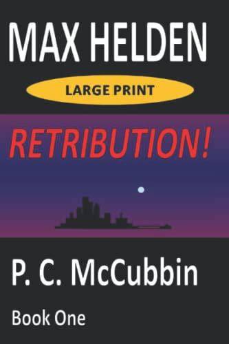 Max Helden Retribution!