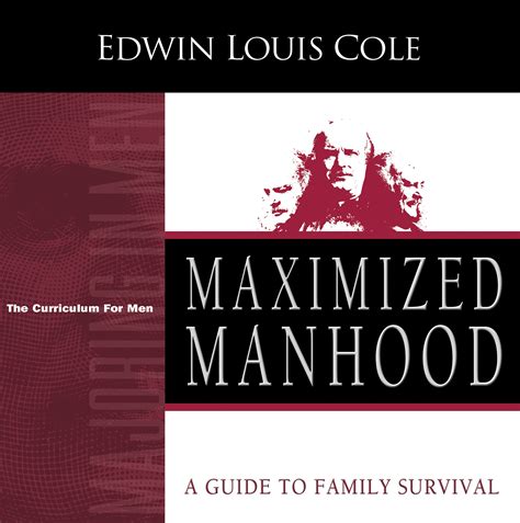 Maximized Manhood