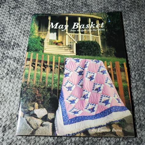 May Basket Quilt - 1987 publication.