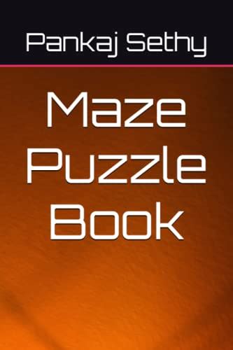 Maze Puzzle Book