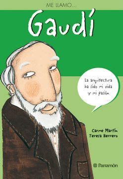 Me llamo... Gaudi