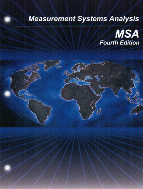 Measurement System Analysis (MSA)
