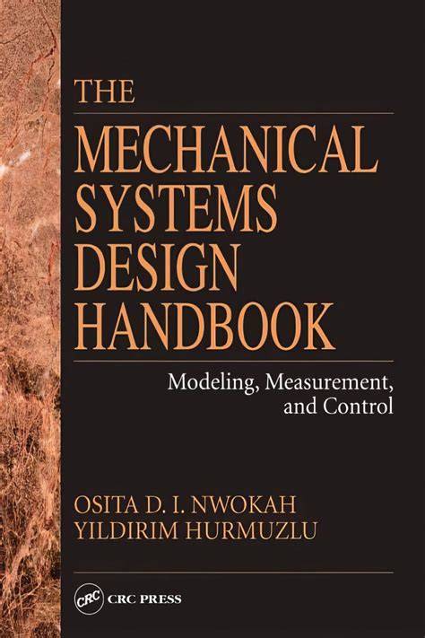 Mechanical System Design: Applications of Fundamentals