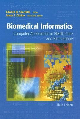 Medical Informatics: Computer Applications in Health Care