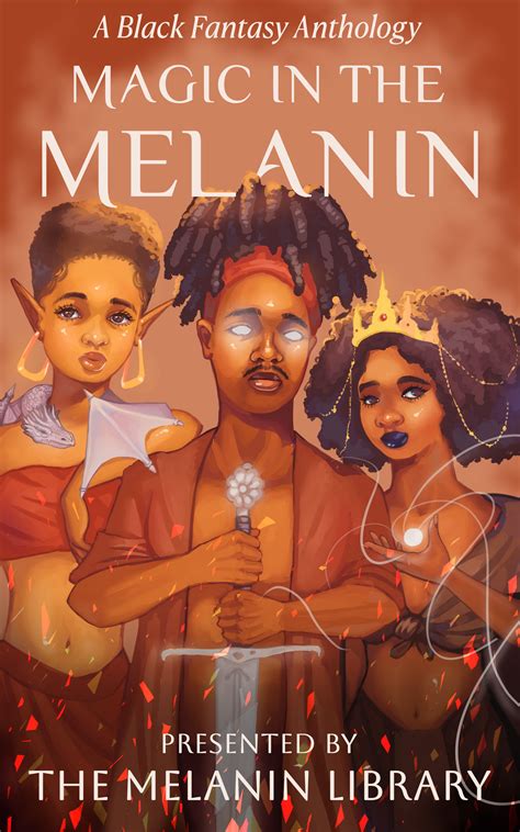 Melanin Made Magic