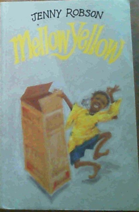 Mellow yellow
