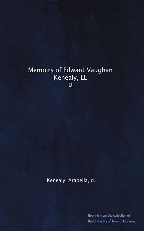Memoirs Of Edward Vaughn Kenealy