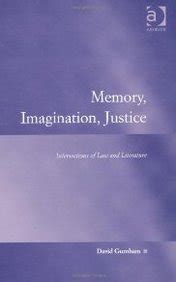 Memory Imagination Justice