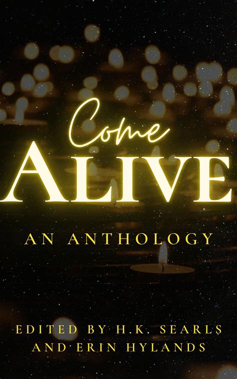 Men come alive