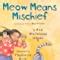 Meow Means Mischief