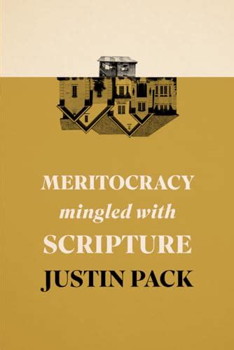 Meritocracy Mingled with Scripture