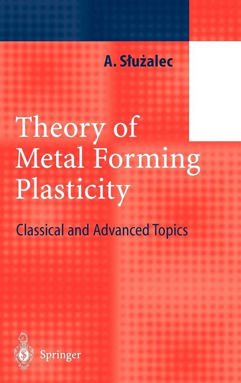 Metal Forming Theory