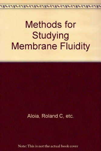 Methods for Studying Membrane Fluidity