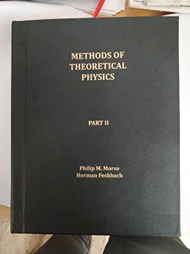 Methods of Theoretical Physics, Part II