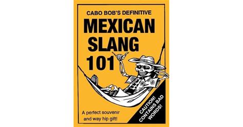 Mexican Slang 101