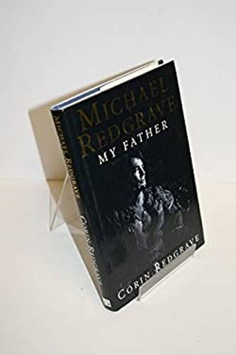 Michael Redgrave, My Father
