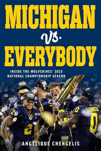 Michigan vs. Everybody