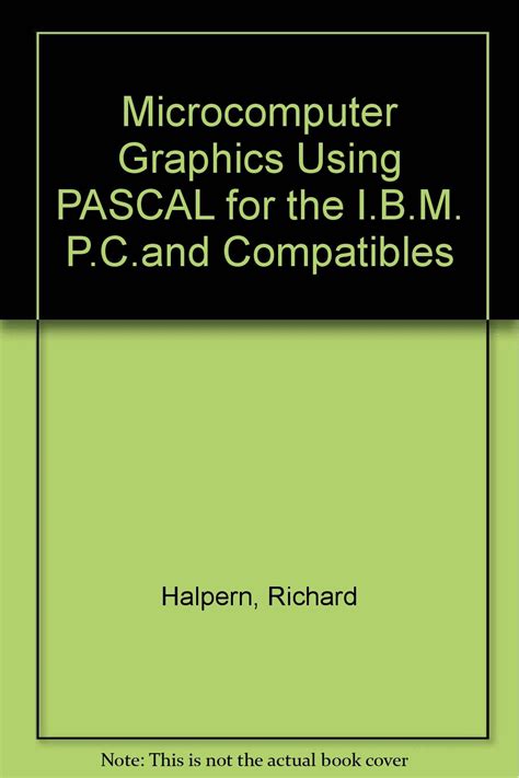 Microcomputer Graphics for the IBM PC