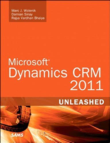 Microsoft Dynamics CRM 5 Unleashed
