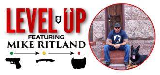 Mike Ritland Level Up by ITS Tactical