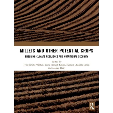 Millets and Other Potential Crops