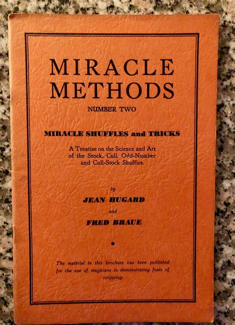 Miracle Methods Number Two: Miracle Shuffles and Tricks
