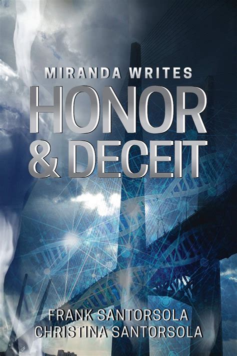 Miranda Writes Honor and Deceit