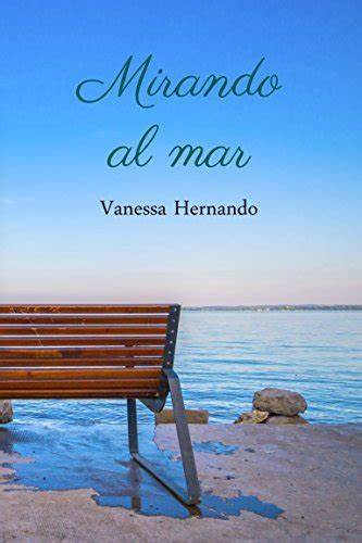 Mirando al mar (Spanish Edition)