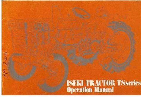 Misc. Tractors Iseki TS1910 Operators Manual