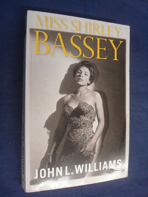 Miss Shirley Bassey