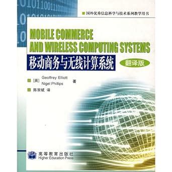 Mobile Commerce and Wireless Computing Systems