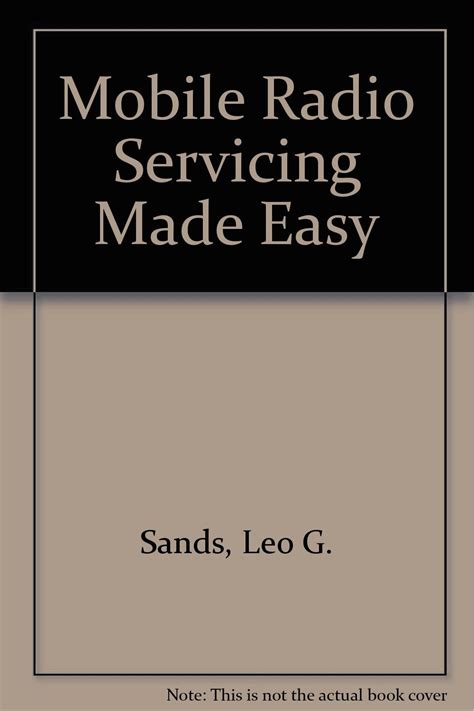 Mobile radio servicing made easy