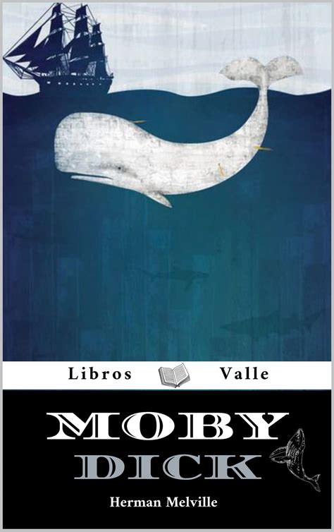 Moby Dick (Spanish Edition)