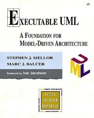 Model-Driven Development with Executable UML
