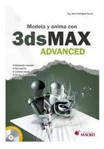 Modela Y Anima Con 3ds Max Advanced