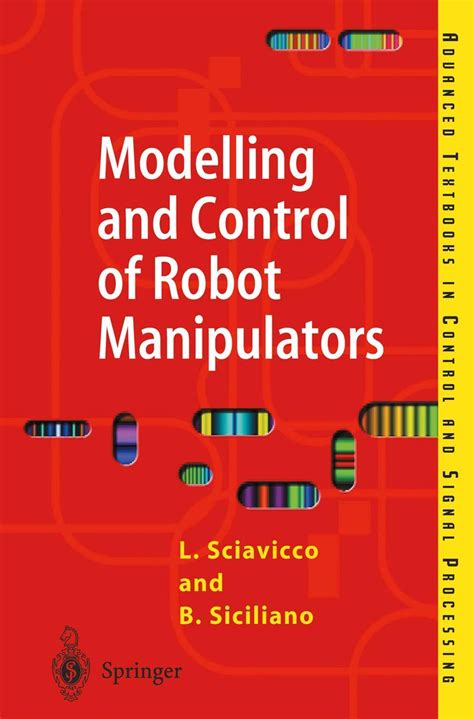 Modeling and Control of Robot Manipulators